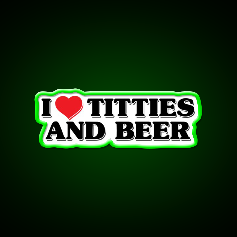 I Love Titties And Beer Man Cave Bar Led Neon Sign Rgb Color - LED neon sign view 8