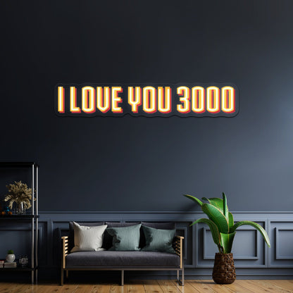I Love You 3000 Artwork Led Custom Signs - Shineneon