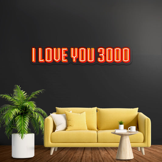 I Love You 3000 Artwork Led Custom Signs