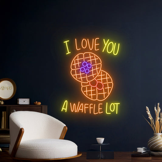 I Love You A Waffle Lot Neon Sign