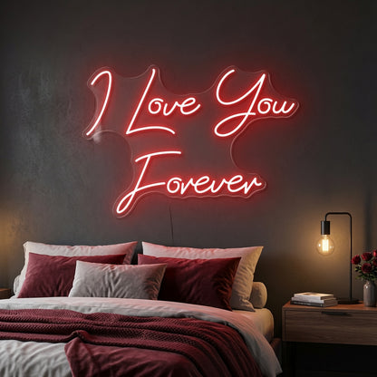 I Love You Forever LED Neon Sign - 03 Real Lifestyle Scene