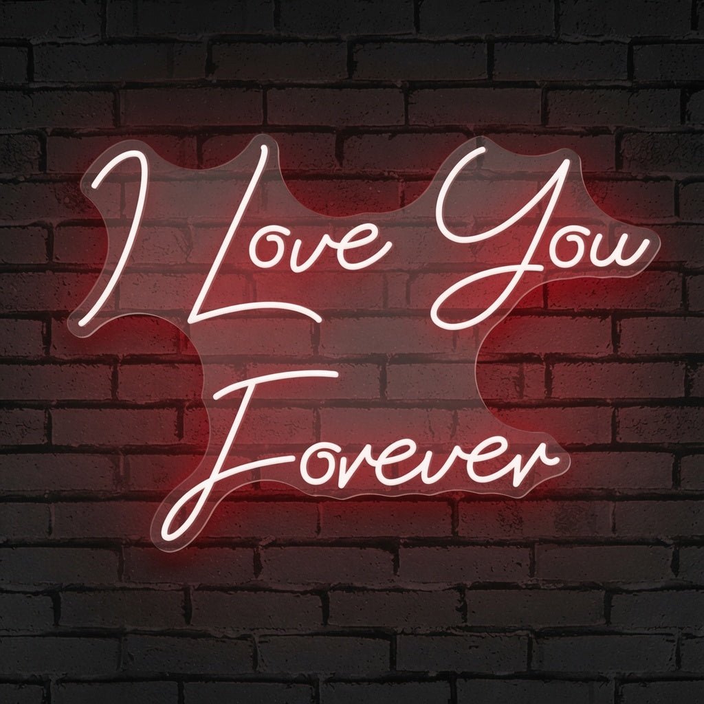 I Love You Forever LED Neon Sign - Shineneon