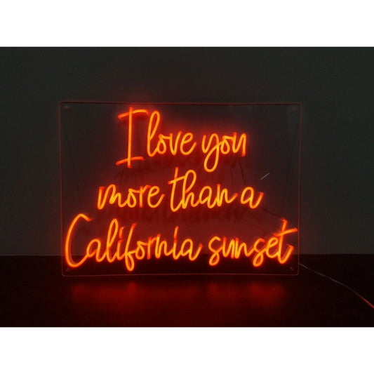 I Love You More Than California Sunset Led Sign Business Neon Sign