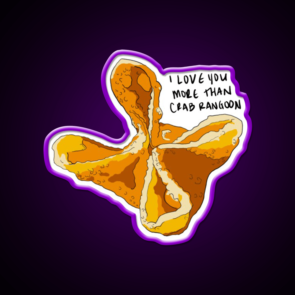 I Love You More Than Crab Rangoon Snack Food Led Neon Sign Rgb Color - Shineneon