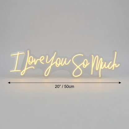 I Love You So Much LED Neon Sign - 04 Size Image