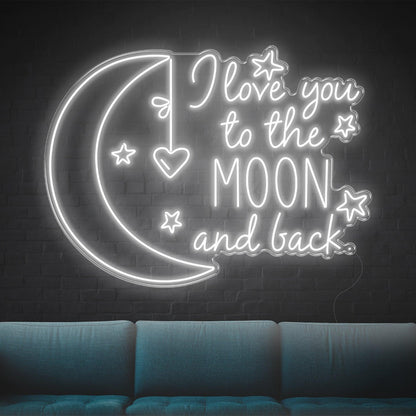 I Love You To The Moon And Back Led Neon Sign | Shineneon