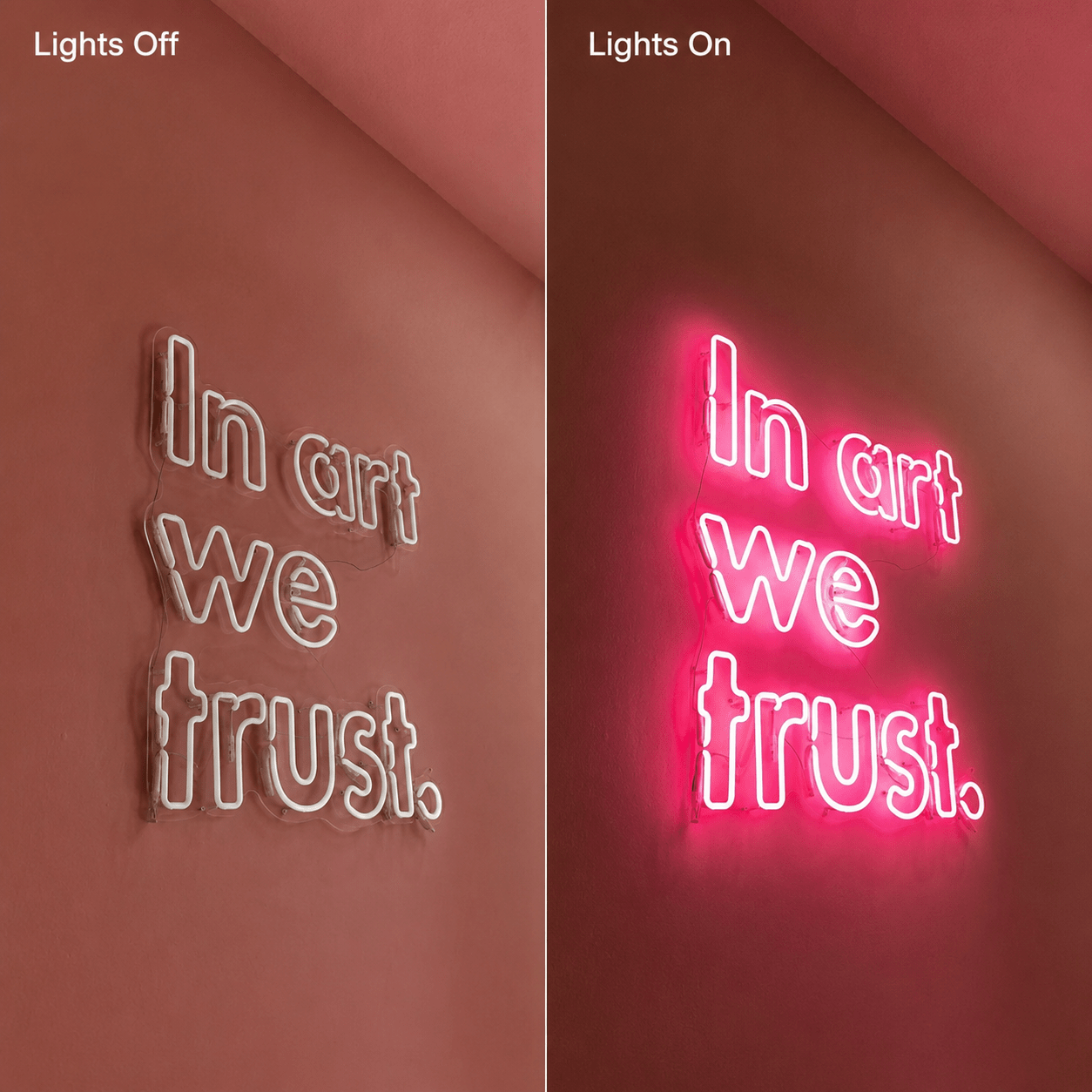 I M Art We Trust Wall Decor LED Neon Sign - Shineneon