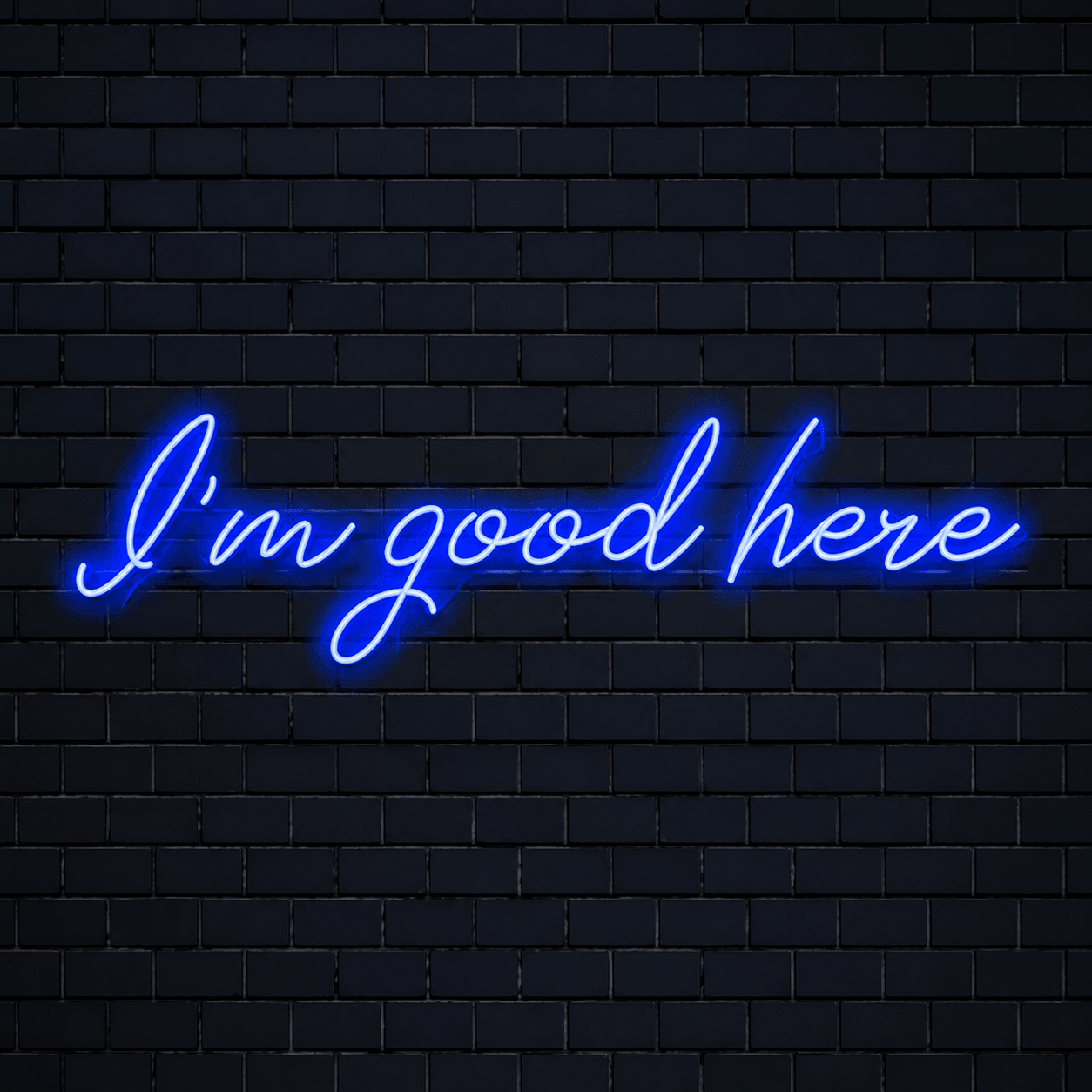 I M Good Here Wall Decor LED Neon Sign - Shineneon