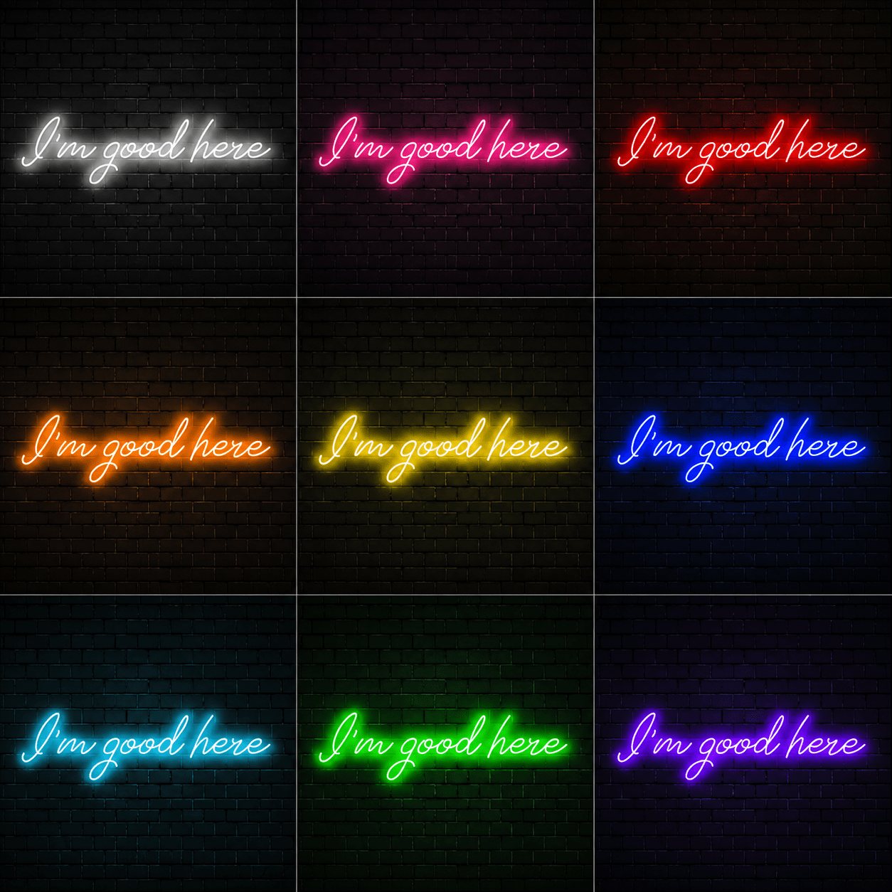I M Good Here Wall Decor LED Neon Sign - Shineneon