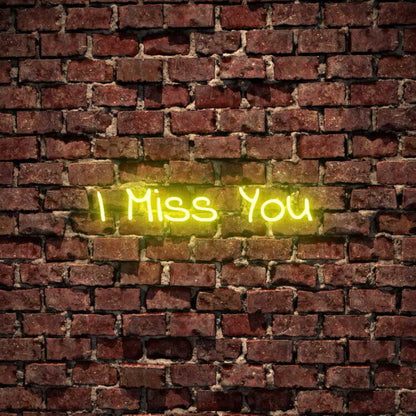 I Miss You Led Neon Sign | Shineneon