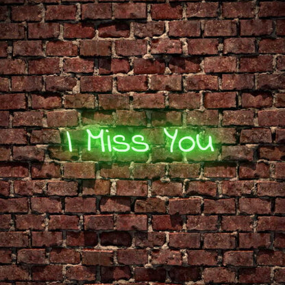 I Miss You Led Neon Sign | Shineneon