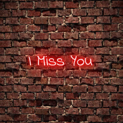 I Miss You Led Neon Sign | Shineneon