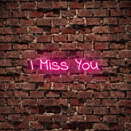 I Miss You Led Neon Sign | Shineneon