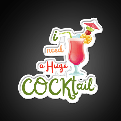I Need A Huge Cocktail Bar Decor Led Neon Sign Rgb Color - Shineneon