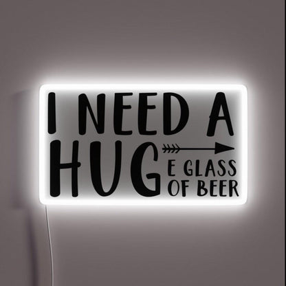 I Need A Huge Glass Of Beer Rgb Led Neon Sign - Shineneon