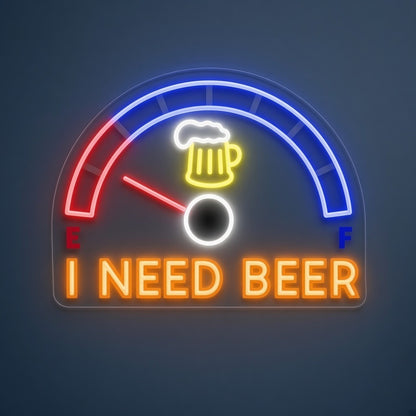 I Need Beer Fuel Gauge LED Neon Sign - product hero