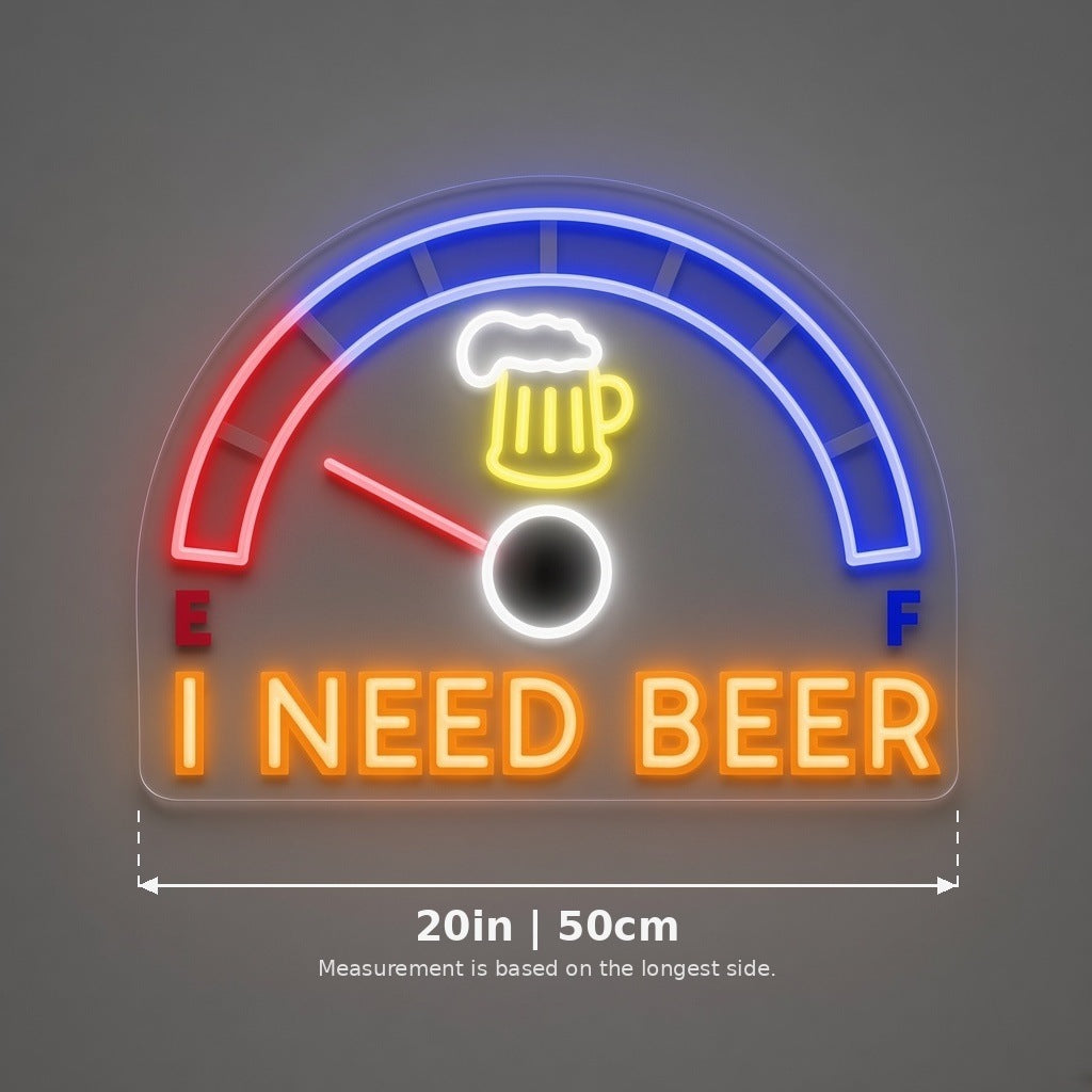 I Need Beer Fuel Gauge LED Neon Sign - size guide