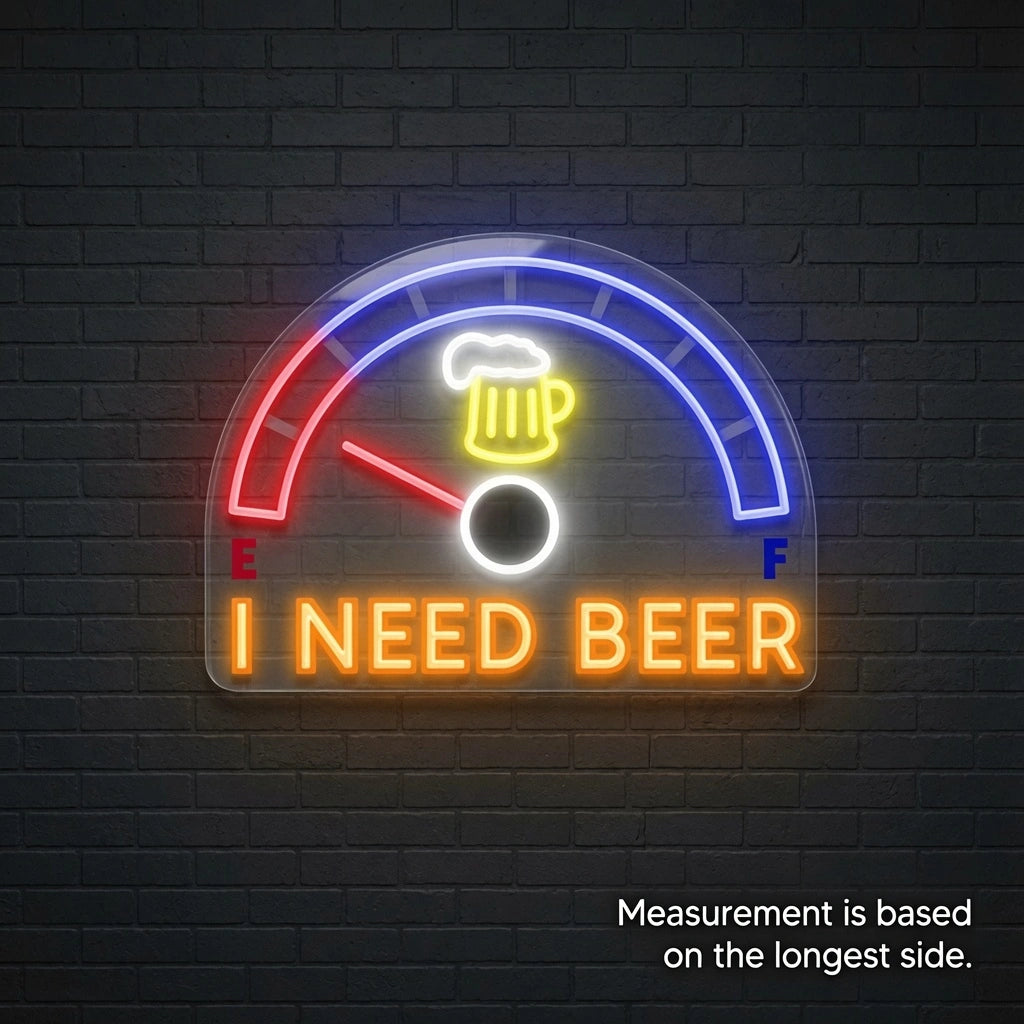 I Need Beer LED Neon Sign - 04 Size Image