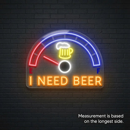 I Need Beer LED Neon Sign - 04 Size Image