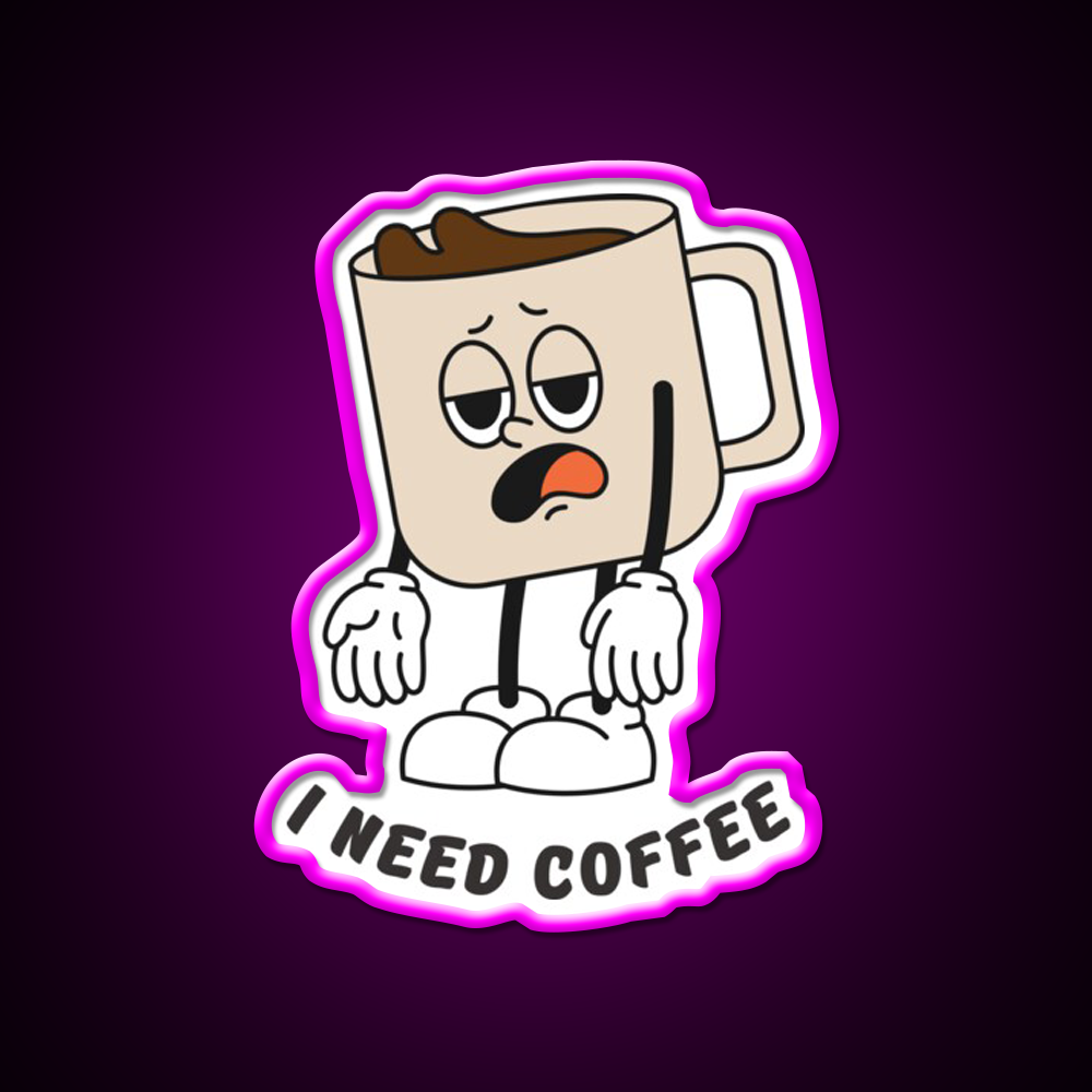 I Need Coffee Tired Mug Caffeine Cafe Led Neon Sign Espresso Bar Art Rgb Color