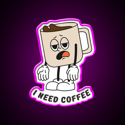 I Need Coffee Tired Mug Caffeine Cafe Led Neon Sign Espresso Bar Art Rgb Color - Shineneon