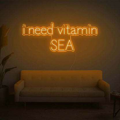 I Need Vitamin Sea Led Neon Sign - Shineneon