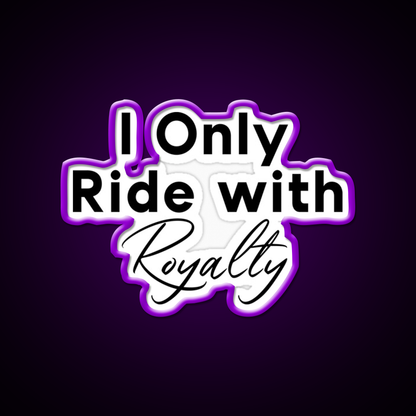 I Only Ride With Royalty Gym Fitness Led Neon Sign Rgb Color - LED neon sign view 9