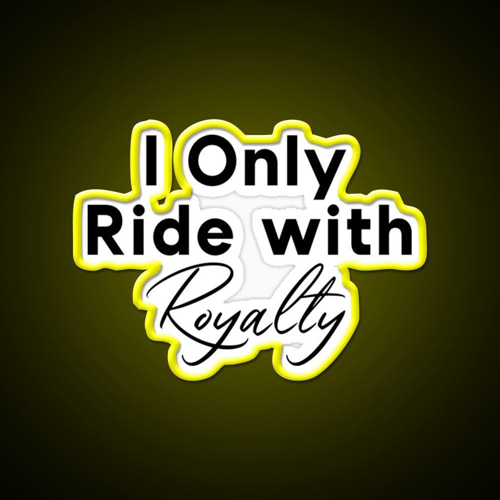 I Only Ride With Royalty Gym Fitness Led Neon Sign Rgb Color - LED neon sign view 7