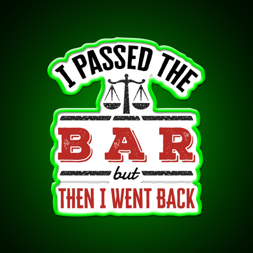 I Passed The Bar But Then I Went Back Man Cave Bar Led Neon Sign Rgb Color