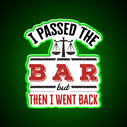 I Passed The Bar But Then I Went Back Man Cave Bar Led Neon Sign Rgb Color