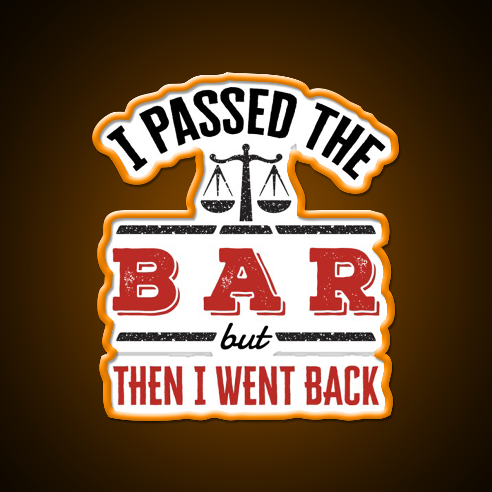 I Passed The Bar But Then I Went Back Man Cave Bar Led Neon Sign Rgb Color
