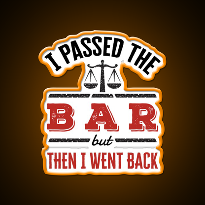 I Passed The Bar But Then I Went Back Man Cave Bar Led Neon Sign Rgb Color