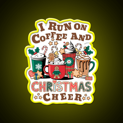 I Run On Coffee And Christmas Cheer Cafe Led Neon Sign Espresso Bar Art Rgb Color - Shineneon