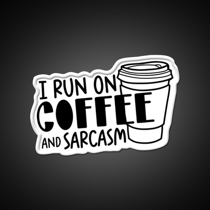 I Run On Coffee And Sarcasm Cafe Led Neon Sign Espresso Bar Art Rgb Color