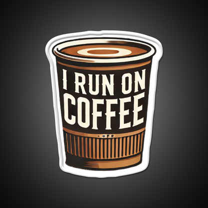 I Run On Coffee Cafe Led Neon Sign Espresso Bar Art Rgb Color