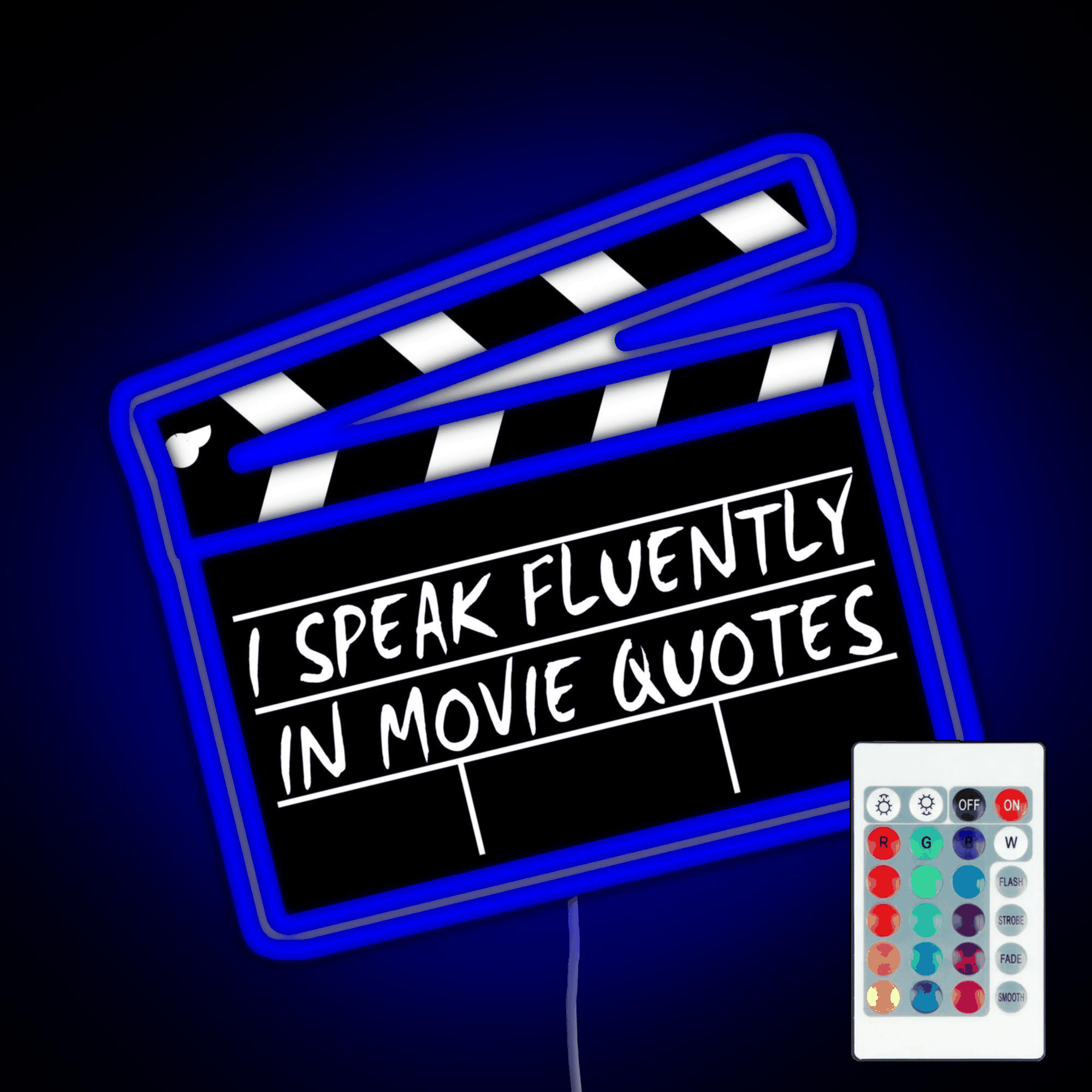 I Speak Fluently In Movie Quotes Rgb Led Neon Sign Pop Wall Art