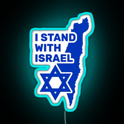 I Stand With Israel Show Your Support For Israel Rgb Neon Sign - Shineneon