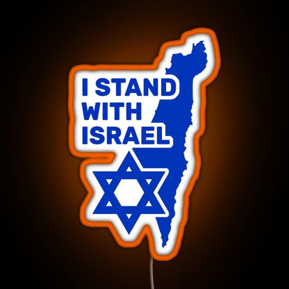 I Stand With Israel Show Your Support For Israel Rgb Neon Sign - Shineneon