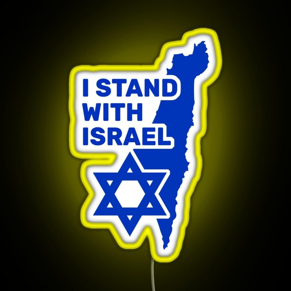 I Stand With Israel Show Your Support For Israel Rgb Neon Sign - Shineneon