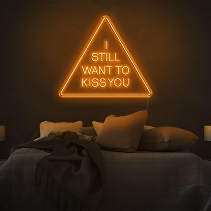 I Still Want To Kiss You Blue Triangle Led Neon Sign For Bedroom Wall Art | Shineneon