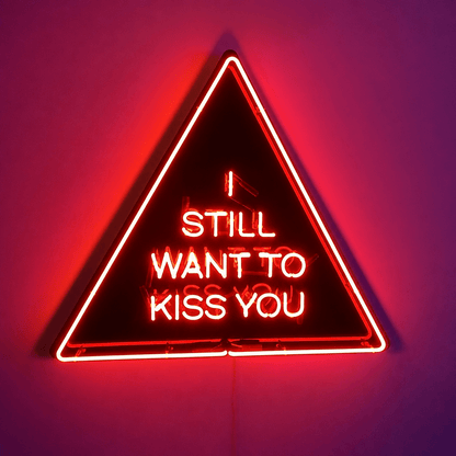 I Still Want To Kiss You LED Neon Sign - Shineneon