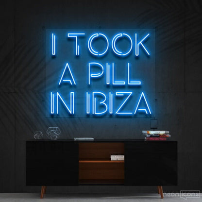 I Took A Pill In Ibiza Led Neon Sign For Music And Party Decor | Shineneon