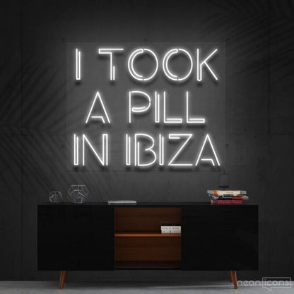 I Took A Pill In Ibiza Led Neon Sign For Music And Party Decor | Shineneon