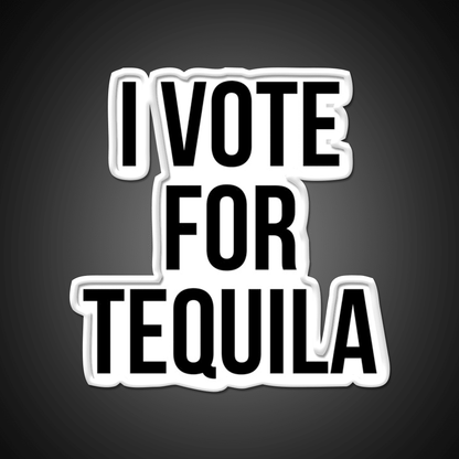 I Vote For Tequila Party Drink Tequila Led Neon Sign Rgb Color - Shineneon