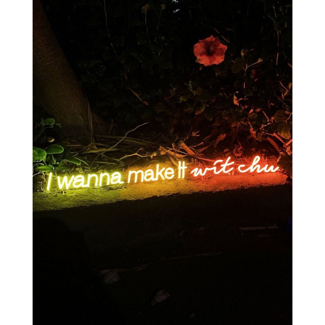 I Wanna Make It Wit Chu Led Sign Business Neon Sign - Shineneon