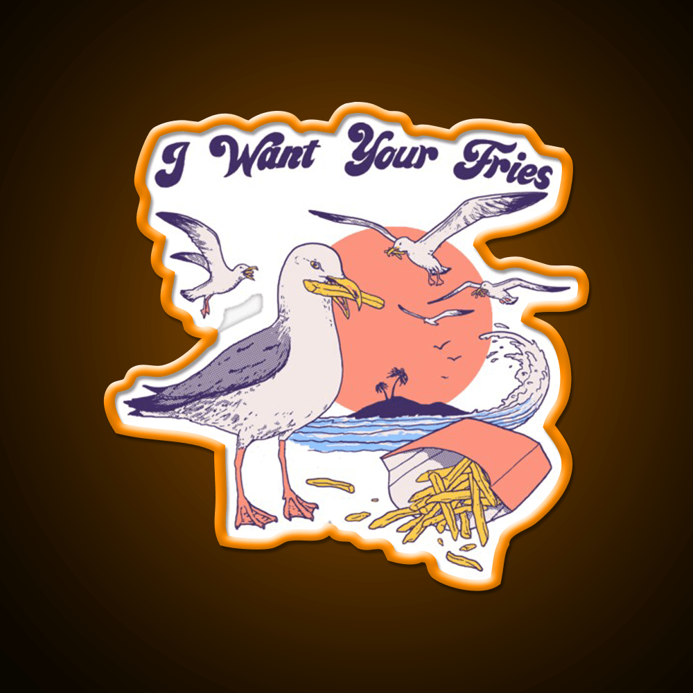 I Want Your Fries Snack Food Led Neon Sign Rgb Color - Shineneon