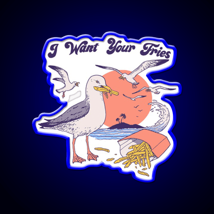I Want Your Fries Snack Food Led Neon Sign Rgb Color - Shineneon