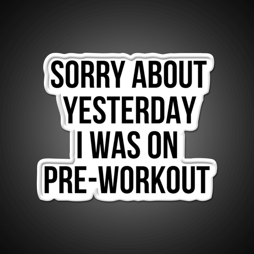I Was On Pre Workout Gym Fitness Led Neon Sign Rgb Color - Shineneon