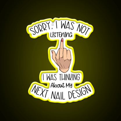 I Was Thinking About My Next Nail Design Nail Salon Led Neon Sign Rgb Color - Shineneon