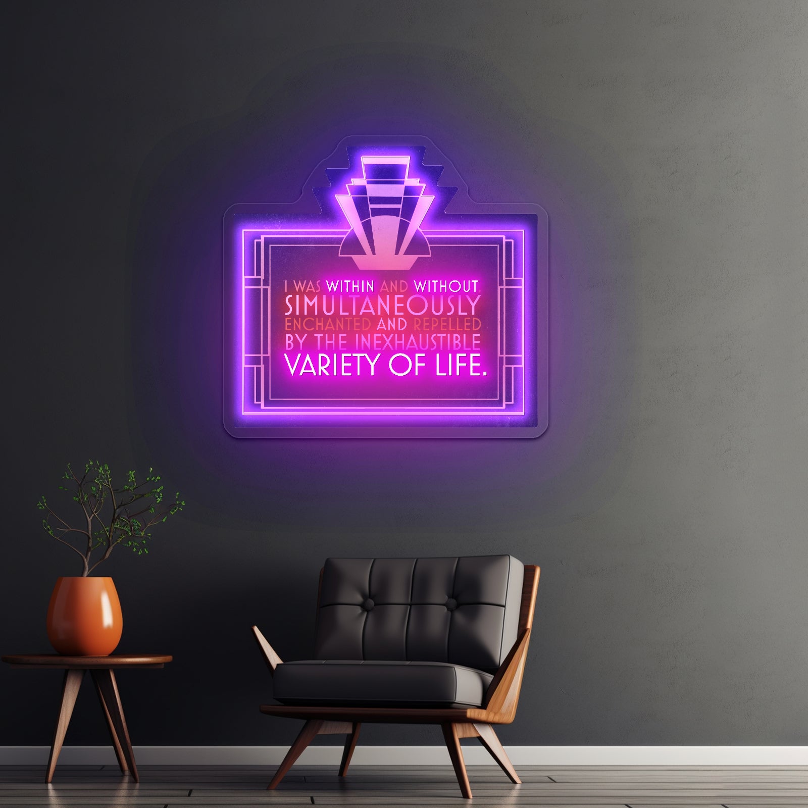 I Was Within And Without Simultaneously Enchanted Artwork Neon Sign Wall Art